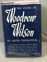 image of The Story of Woodrow Wilson