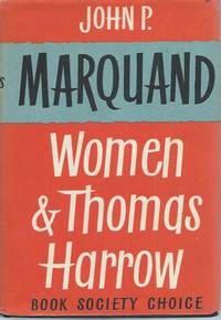 Women and Thomas Harrow by Marquand, John P - 1959