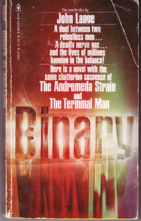 Binary by Lange, John (aka: Michael Crichton) - 1973