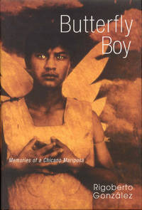 Butterfly Boy: Memories of a Chicano Mariposa