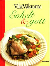 Enkelt & gott. Översättning och bearbetning för…