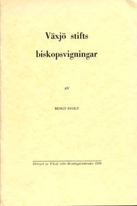 Växjö stifts biskopsvigningar.