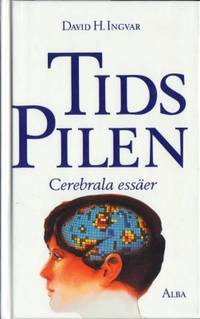 Tidspilen. Cerebrala essäer.