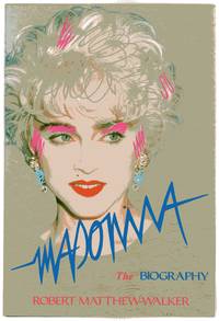 image of Madonna : The Biography