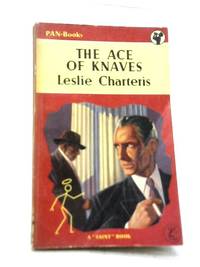 The Ace of Knaves by Leslie Charteris - 1954