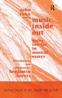 Music Inside Out: Going Too Far in Musical Essays