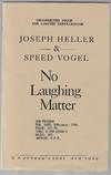No Laughing Matter (Signed Advance Uncorrected Proof)
