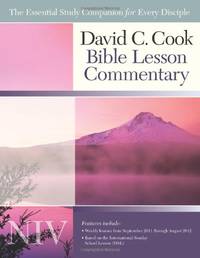 David C. Cook Bible Lesson Commentary NIV: The Essential Study Companion for Every Disciple
