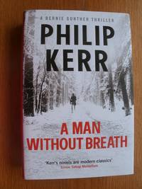 A Man Without Breath by Kerr, Philip - 2013