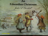 An Edwardian Christmas by John S.Goodall - 1977