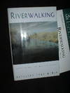 Riverwalking