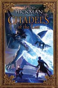 Citadels of the Lost : The Annals of Drakis