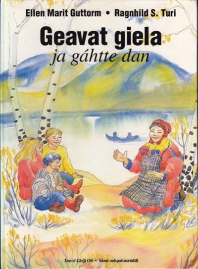 Geavat giela. Ja gátte dan. Oahppi girji.