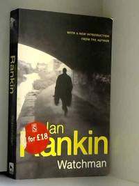 Watchman by Ian Rankin - 2004