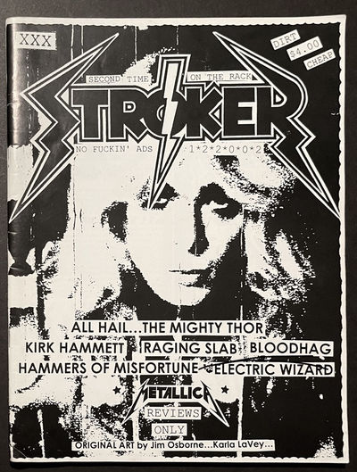Stroker. Nos. 1 (1999) and 2 (2002) (all published)