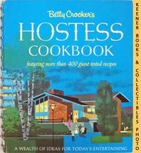 Betty Crocker&#039;s Hostess Cookbook by Betty Crocker Kitchens - 1970