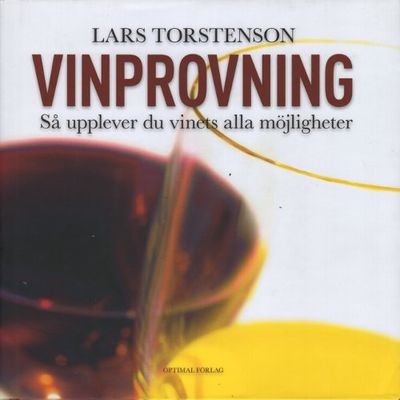 VINPROVNING. Så upplever du vinets alla…