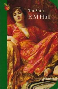 The Sheik (Virago Modern Classics)