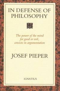 In Defence of Philosophy: Classical Wisdom Stands Up to Modern Challenges