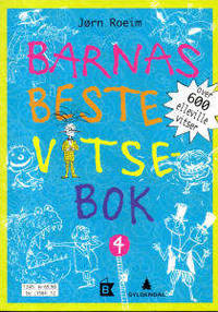 Barnas beste vitsebok. Over 600 elleville vitser.
