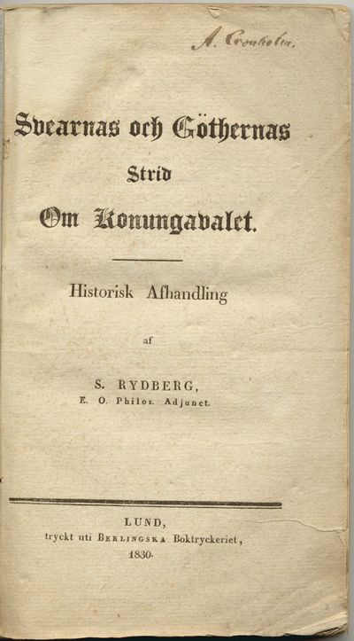 Svearnas och göthernas strid om konungavalet.…