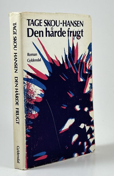 Den hårde frugt. Roman.