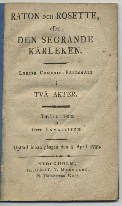 Raton och Rosette, eller den segrande kärleken.…