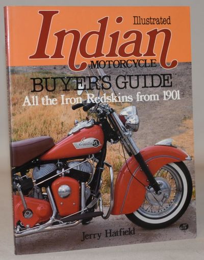 Illustrated Indian motorcycle buyer's guide - All…