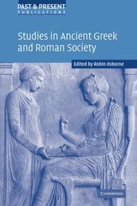 Studies in Ancient Greek and Roman Society