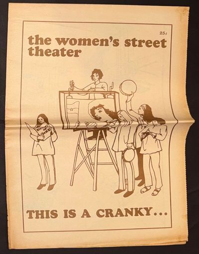 The women's street theater. This is a cranky... or rather, it CAN be a cranky