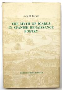 The Myth of Icarus in Spanish Renaissance Poetry