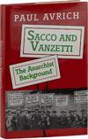 Sacco and Vanzetti; The Anarchist Background