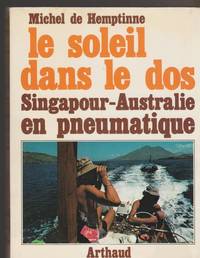 image of Le soleil dans le dos (Arthaud mer : Recits aventures) (French Edition)