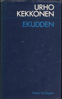 EKUDDEN. Jag hoppas att Finlands folk i endräkt…