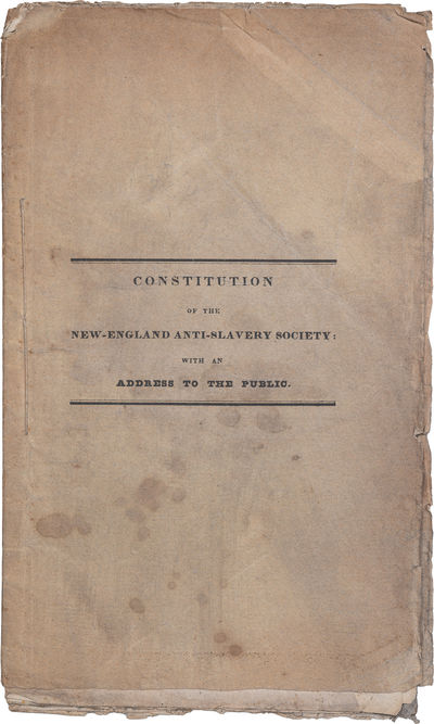 Constitution of the New–England Anti–Slavery Society