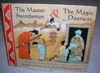 cover of The Master Swordsman & the Magic Doorway: Two Legends from Ancient China