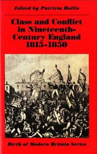 Class and Conflict in Nineteenth-Century England…