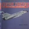 Century Series Fighters: F-100 Super Sabre to F-106 Delta Dart