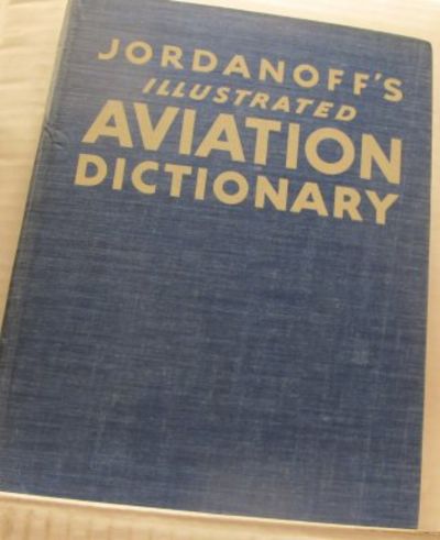 Jordanoff´s Illustrated Aviation Dictionary.