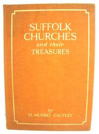 image of Suffolk Churches and Their Treasures