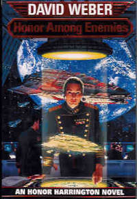 image of Honor among Enemies (Honor Harrington Ser., Vol. 6)