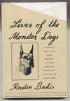 LIVES OF THE MONSTER DOGS