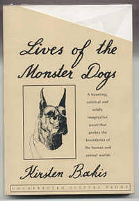 LIVES OF THE MONSTER DOGS
