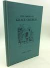THE PARISH OF GRACE CHURCH: College Hill 1866-1966