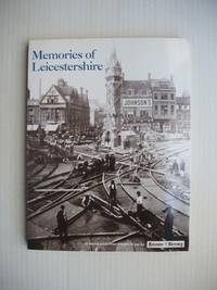 image of Memories of Leicestershire