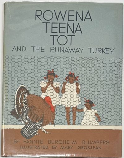 Rowena Teena Tot and the Runaway Turkey