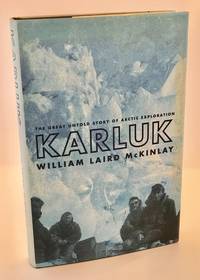 cover of Karluk: The Great Untold Story of Arctic Exploration