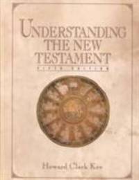Understanding the New Testament