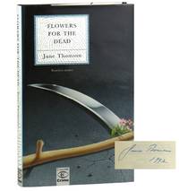 Flowers for the Dead and Other Stories [Signed]