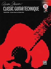 Classic Guitar Technique, Vol 1 : Book and CD